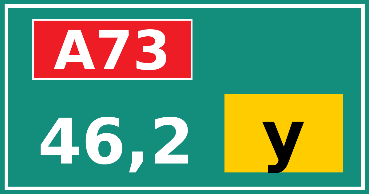 Hectometerbord A73 46,2 letter y