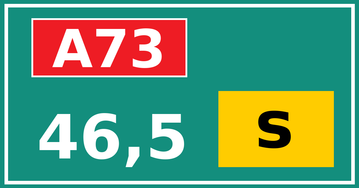 Hectometerbord A73 46,5 letter s