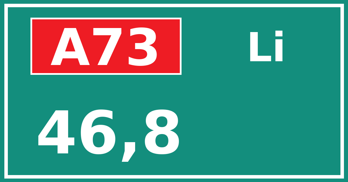 Hectometerbord A73 46,8 zijde Li