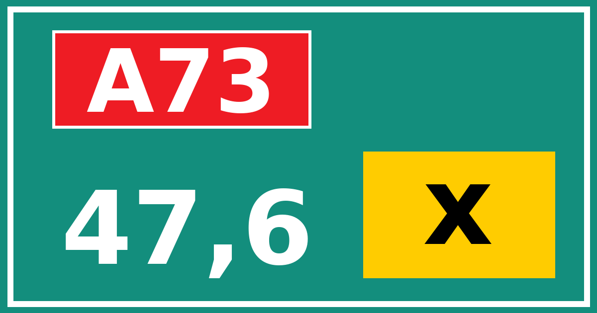 Hectometerbord A73 47,6 letter x