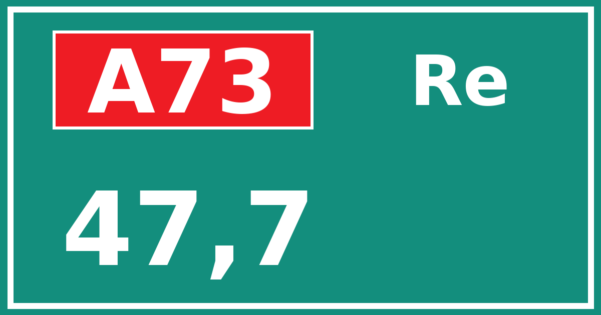 Hectometerbord A73 47,7 zijde Re