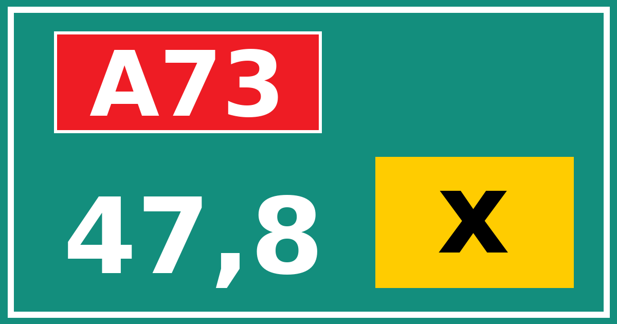 Hectometerbord A73 47,8 letter x