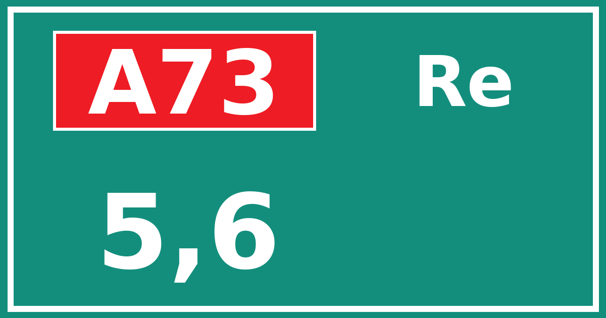 Hectometerbord A73 5,6 zijde Re