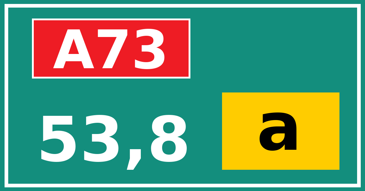 Hectometerbord A73 53,8 letter a