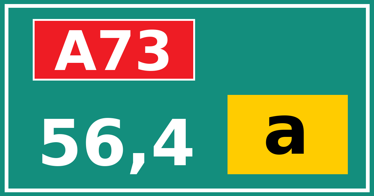 Hectometerbord A73 56,4 letter a