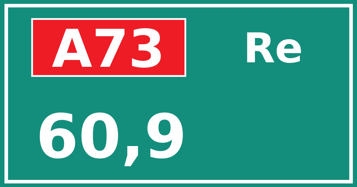 Hectometerbord A73 60,9 zijde Re
