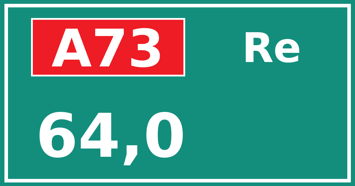 Hectometerbord A73 64,0 zijde Re