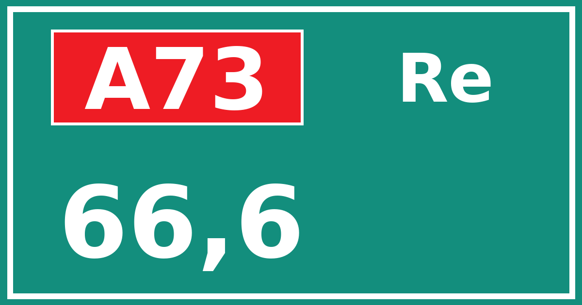 Hectometerbord A73 66,6 zijde Re