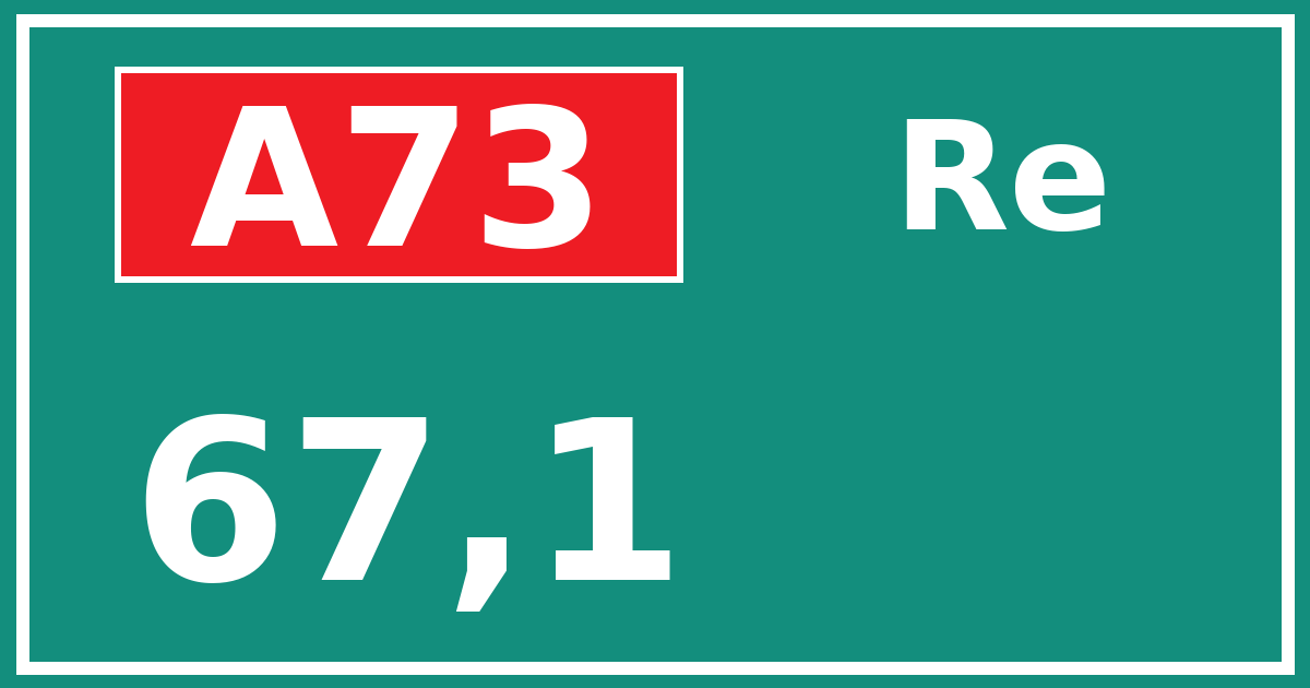 Hectometerbord A73 67,1 zijde Re
