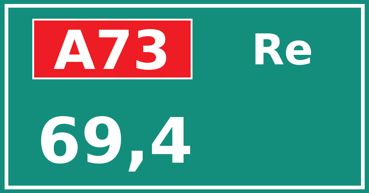 Hectometerbord A73 69,4 zijde Re