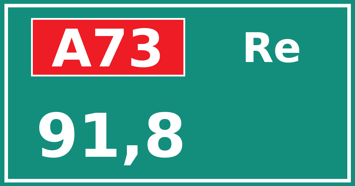 Hectometerbord A73 91,8 zijde Re