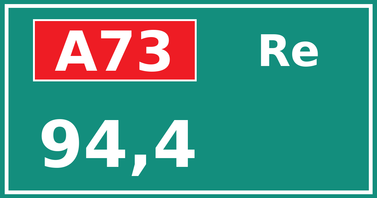 Hectometerbord A73 94,4 zijde Re