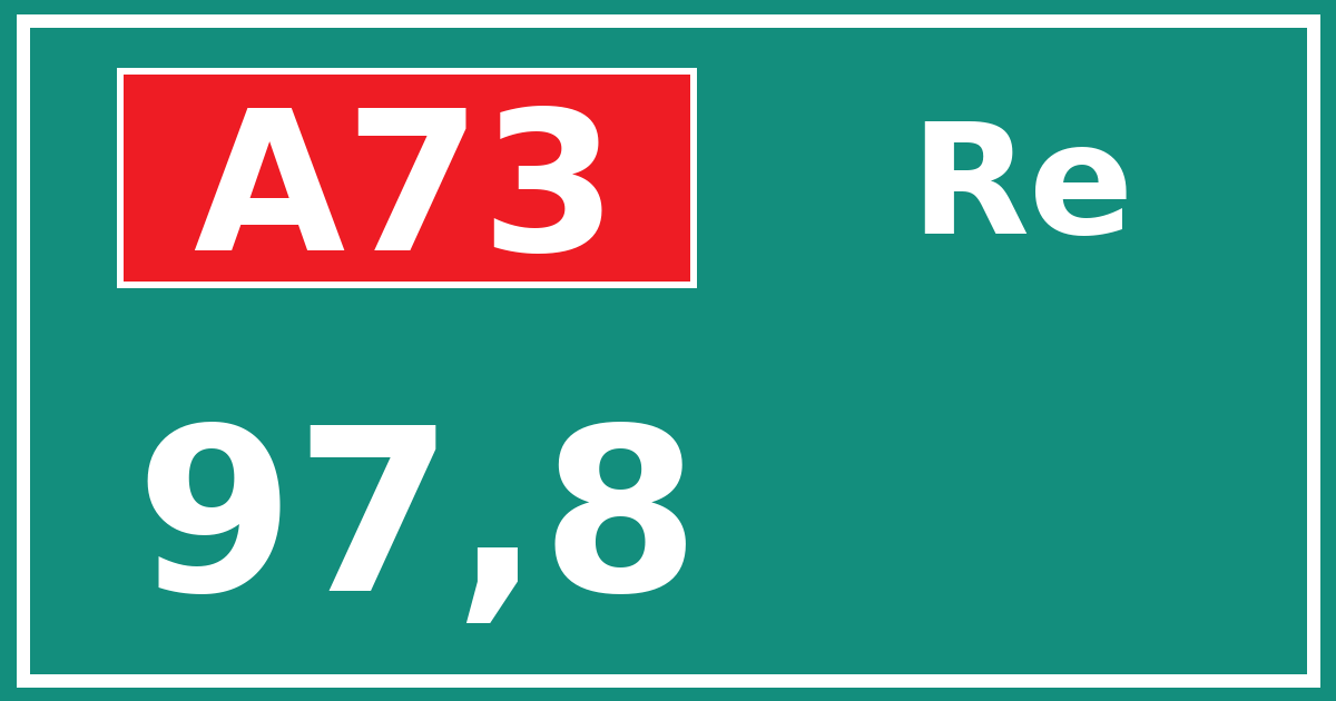 Hectometerbord A73 97,8 zijde Re