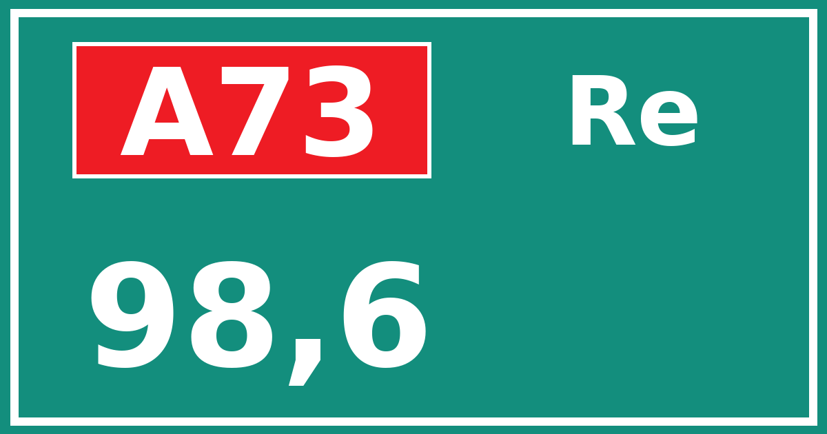 Hectometerbord A73 98,6 zijde Re