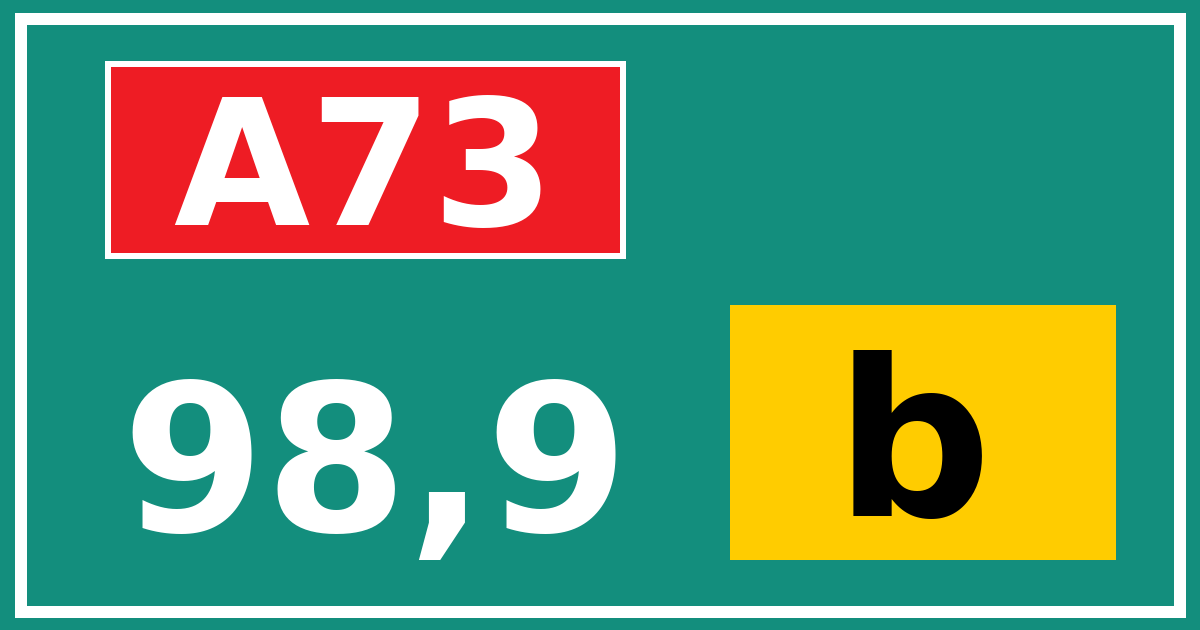 Hectometerbord A73 98,9 letter b