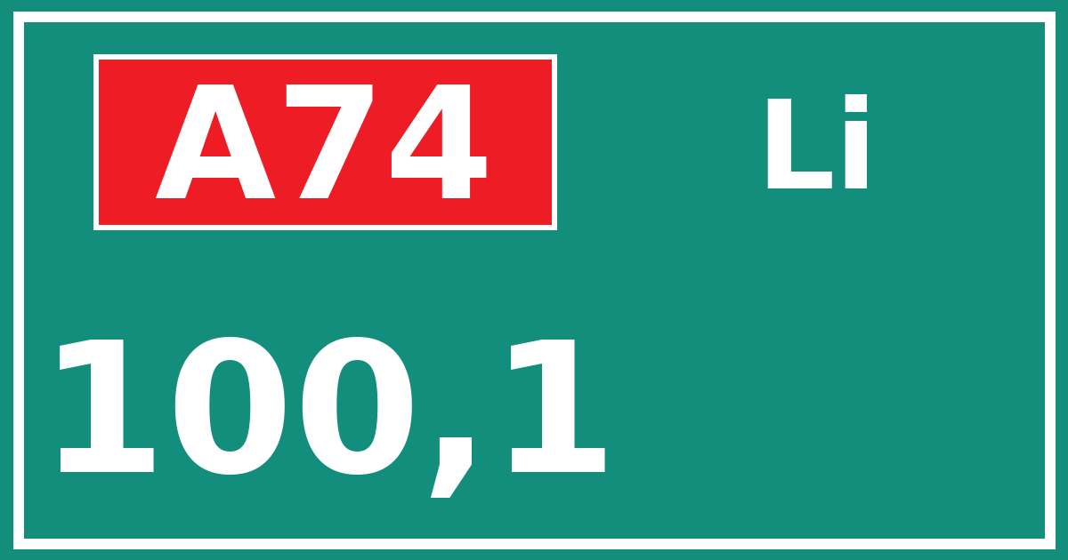 Hectometerbord A74 100,1 zijde Li
