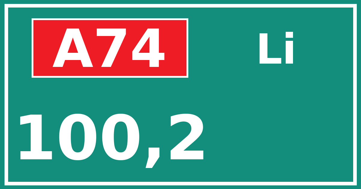 Hectometerbord A74 100,2 zijde Li