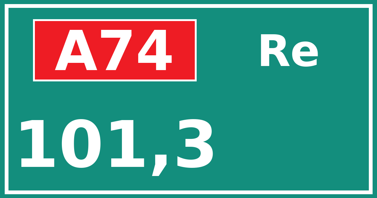 Hectometerbord A74 101,3 zijde Re