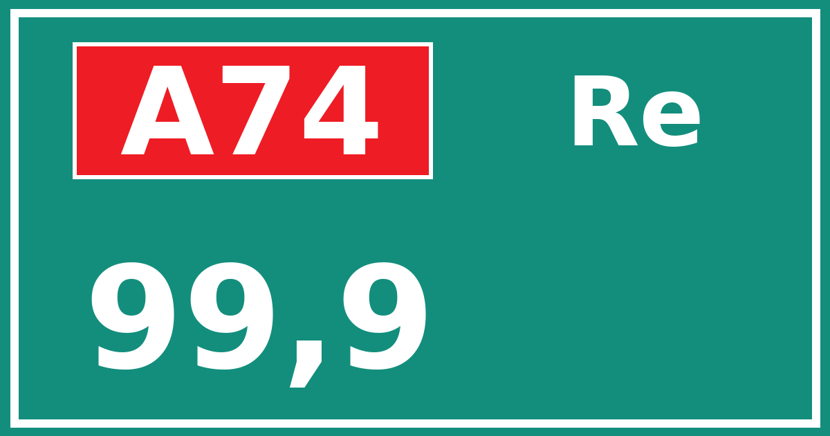 Hectometerbord A74 99,9 zijde Re