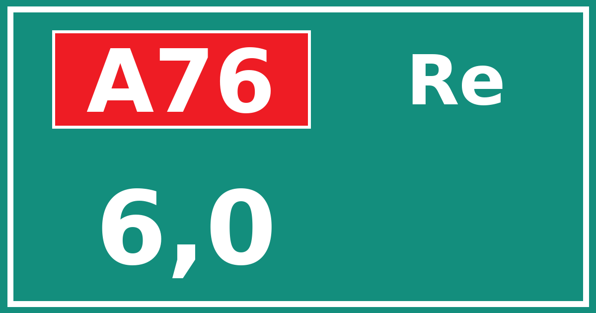 Hectometerbord A76 6,0 zijde Re