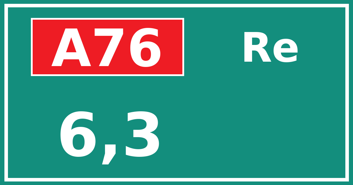 Hectometerbord A76 6,3 zijde Re