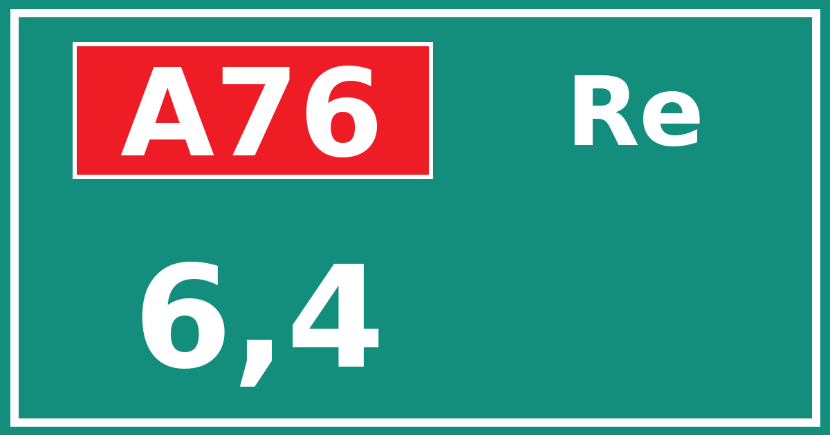 Hectometerbord A76 6,4 zijde Re