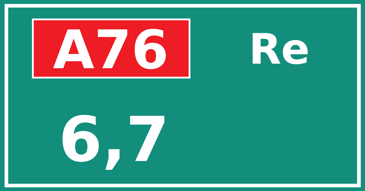 Hectometerbord A76 6,7 zijde Re
