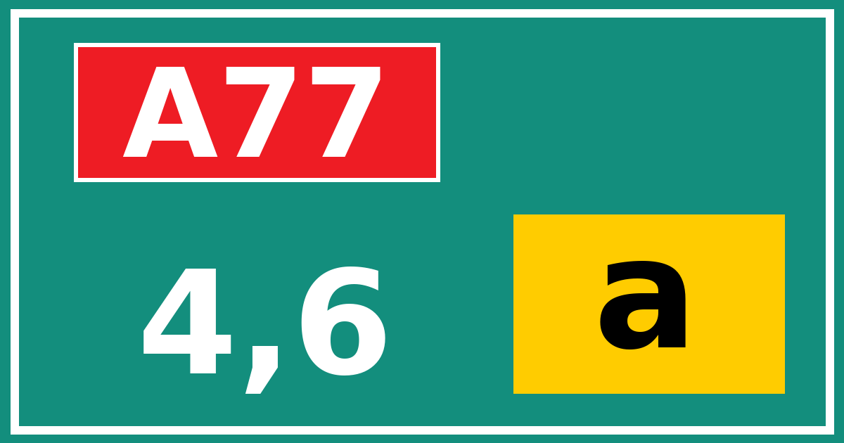 Hectometerbord A77 4,6 letter a