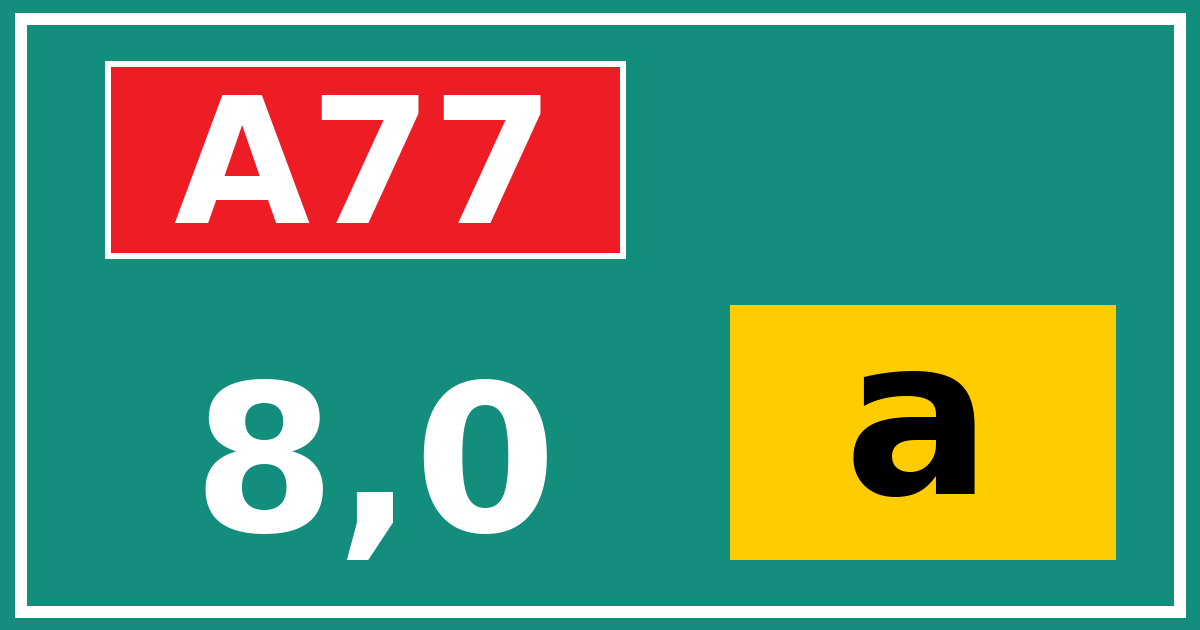 Hectometerbord A77 8,0 letter a