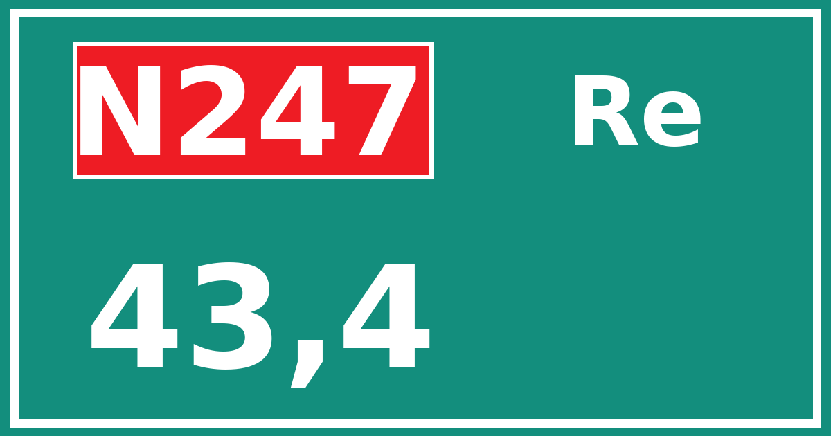 Hectometerbord N247 43,4 zijde Re
