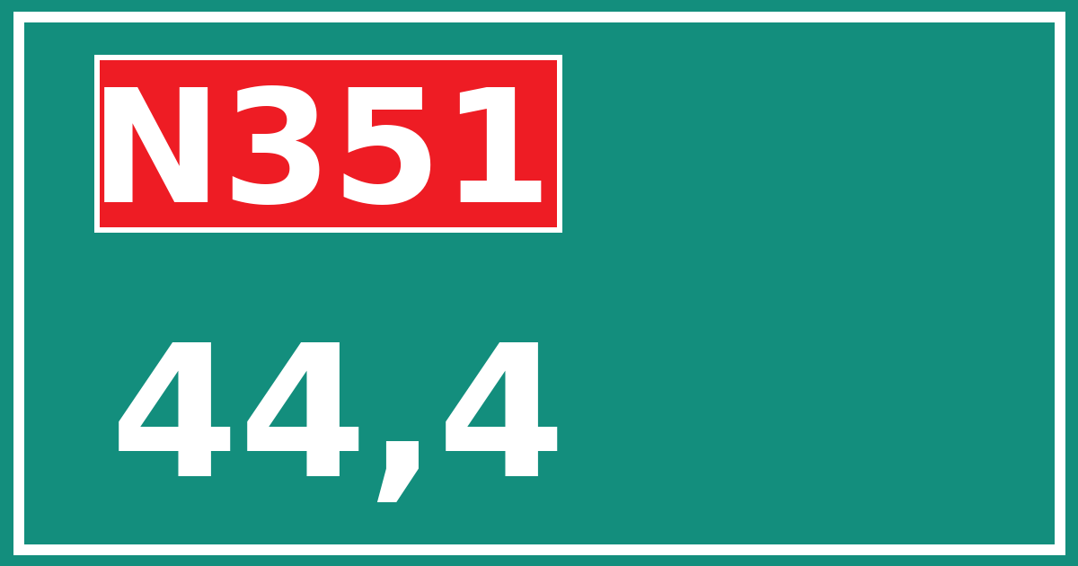 Hectometerbord N351 44,4