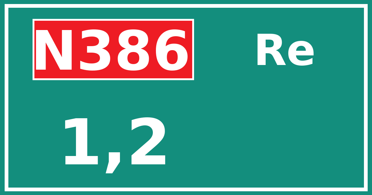 Hectometerbord N386 1,2 zijde Re