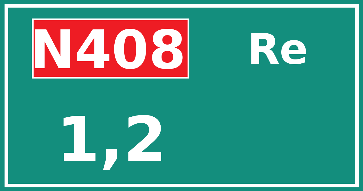 Hectometerbord N408 1,2 zijde Re