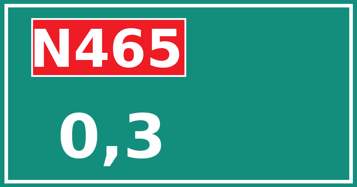 Hectometerbord N465 0,3