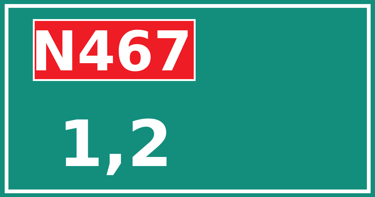 Hectometerbord N467 1,2