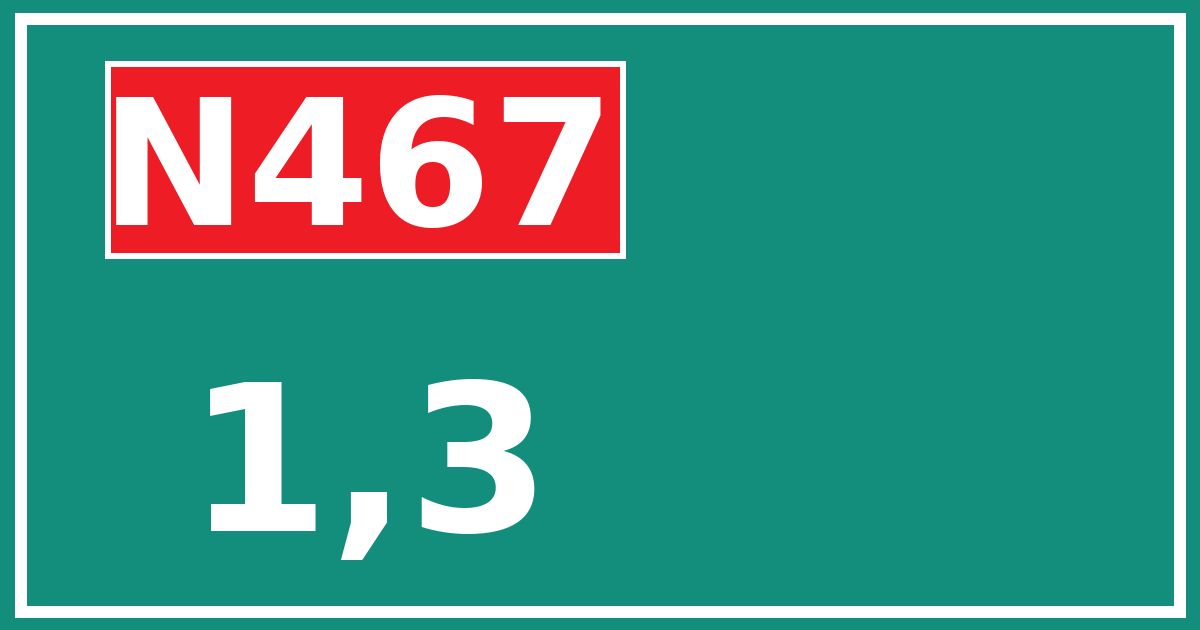 Hectometerbord N467 1,3