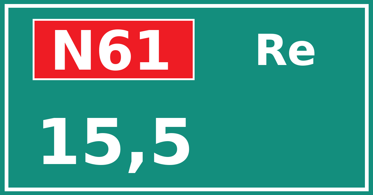 Hectometerbord N61 15,5 zijde Re