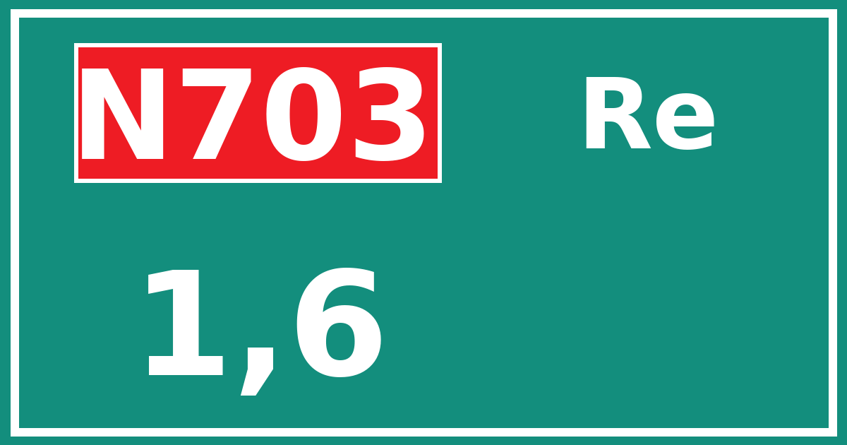 Hectometerbord N703 1,6 zijde Re